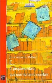 C. El pequeño libro que aún no tenía nombre