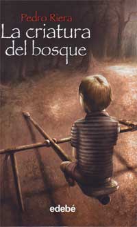 La criatura del bosque