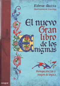 El nuevo gran libro de los enigmas : rompecabezas y juegos de lógica