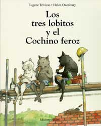 Los tres lobitos y el Cochino feroz