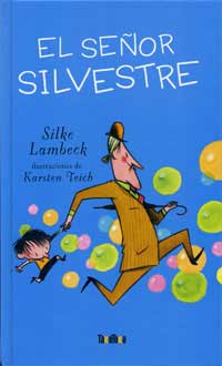 El señor Silvestre