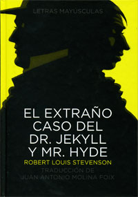 El extraño caso del Dr. Jekyll y Mr. Hyde