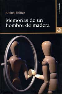 Memorias de un hombre de madera