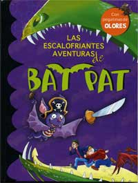 Las escalofriantes aventuras de Bat Pat