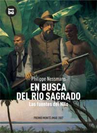 En busca del río sagrado. Las fuentes del Nilo