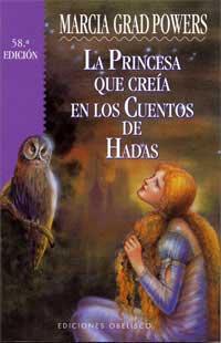 La princesa que creía en los cuentos de hadas