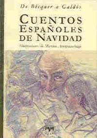 Cuentos españoles de Navidad : de Bécquer a Galdós