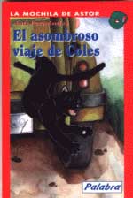 El asombroso viaje de Coles