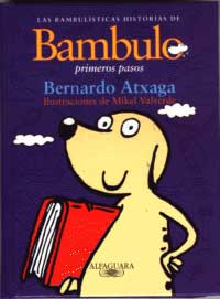 Las bambulisticas historias de Bambulo : primeros pasos