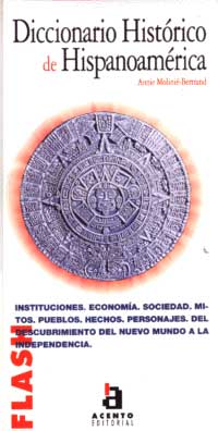 Diccionario histórico de Hispanoamérica