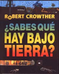 ¿Sabes qué hay bajo tierra?