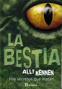 La bestia : hay secretos que matan