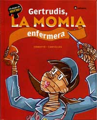 Gertrudis, la momia enfermera