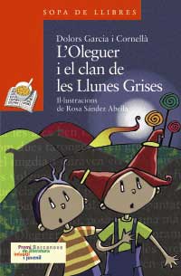 L´Oleguer i el clan de les Llunes Grises