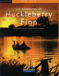 Las aventuras de Huckleberry Finn