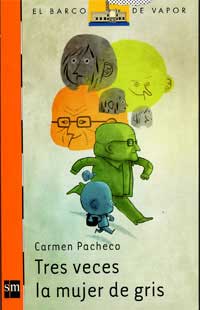 Tres veces la mujer de gris