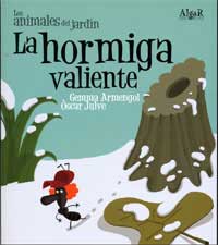 La hormiga valiente