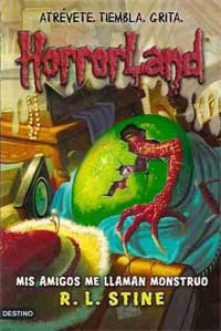 Mis amigos me llaman monstruo