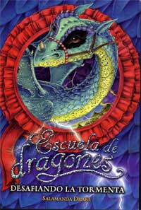 Escuela de dragones : desafiando la tormenta