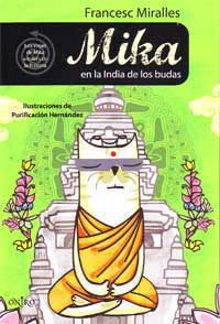 Mika en la India de los budas