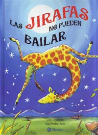 Las jirafas no pueden bailar