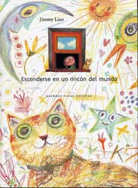 Esconderse en un rincón del mundo