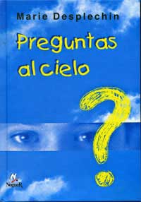 Preguntas al cielo
