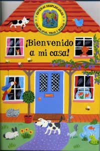 ¡Bienvenido a mi casa!