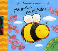 ¡Me gustan los bichitos!