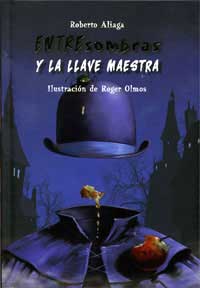 Entresombras y la llave maestra