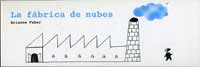 La fábrica de nubes