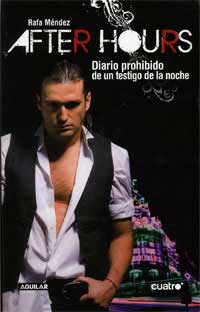 After Hours : diario prohibido de un testigo de la noche