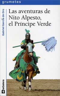 Las aventuras de Nito Alpesto, el Príncipe Verde