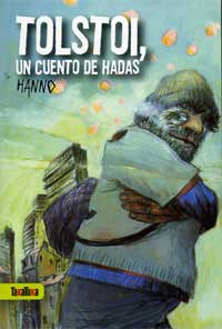 Tolstoi, un cuento de hadas