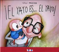 ¡El yayo es.. el yayo!