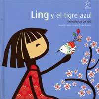Ling y tigre azul : mensajeros de igüi