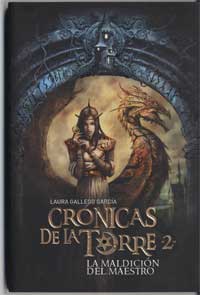 Crónicas de la Torre II. La maldición del maestro