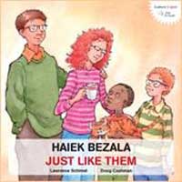 Haiek bezala = Just like them