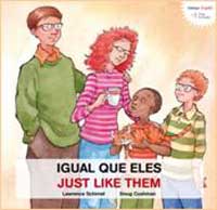 Igual que eles = Just like them