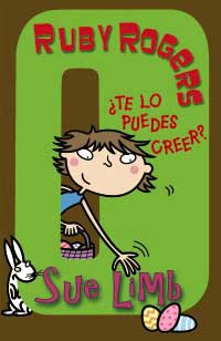 Ruby Rogers ¿Te lo puedes creer?