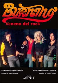 Burning : veneno del rock