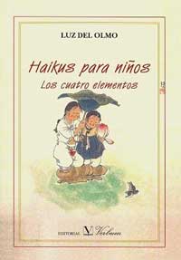 Haikus para niños : los cuatro elementos