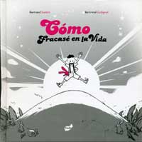 Cómo fracasé en la vida