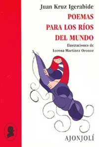 Poemas para los ríos del mundo