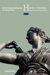 Héroes y heroínas : los favoritos de los dioses