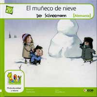 El muñeco de nieve = Der schneemann