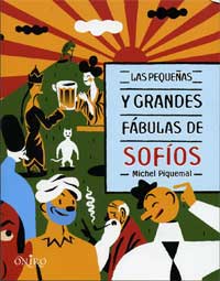Las pequeñas y grandes fábulas de Sofíos