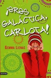 ¡Eres galáctica, Carlota!