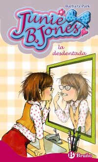 Junie B. Jones : la desdentada