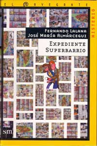 Expediente SuperBarrio